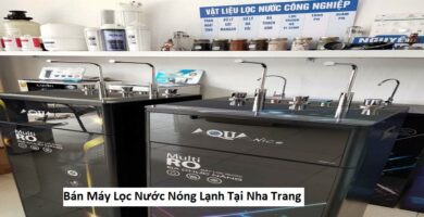 Bán Máy Lọc Nước Nóng Lạnh Tại Nha Trang