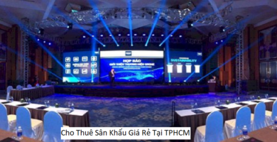 Cho thuê sân khấu giá rẻ tại tphcm