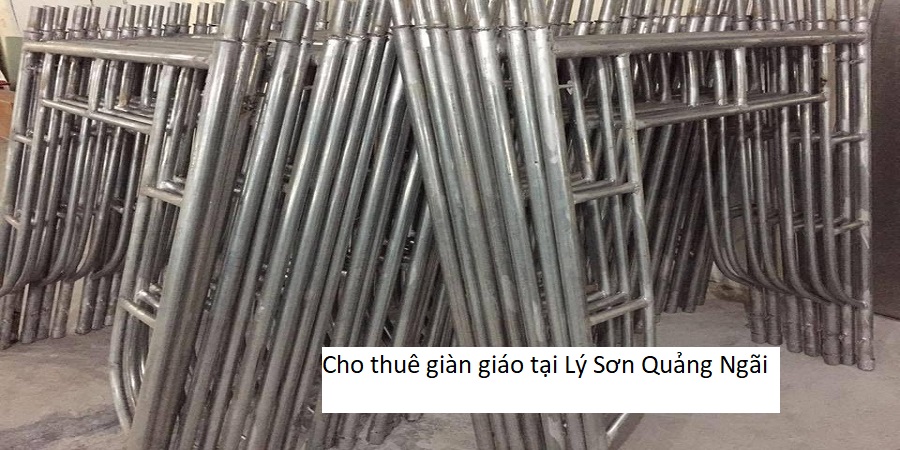 Cho thuê giàn giáo tại lý sơn quảng ngãi