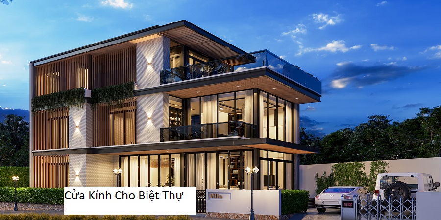Cửa kính cho biệt thự