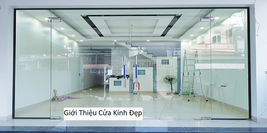 Giới Thiệu Cửa Kính Đẹp