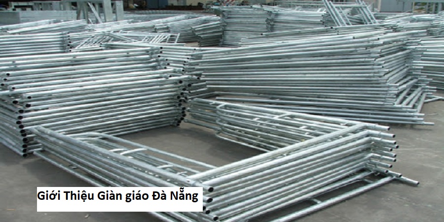 Giới thiệu giàn giáo Đà nẵng