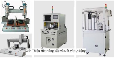 Giới thiệu hệ thống cấp và siết vít tự động