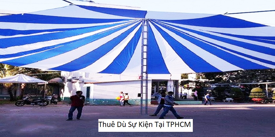 Thuê dù sự kiện tại tphcm