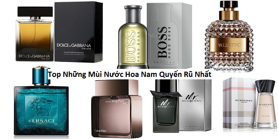 Top những mùi nước hoa nam quyến rũ nhất