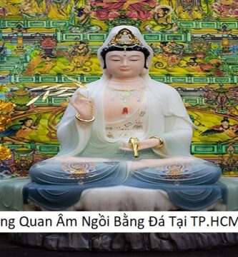 Tượng Quan Âm Ngồi Bằng Đá Tại TP.HCM