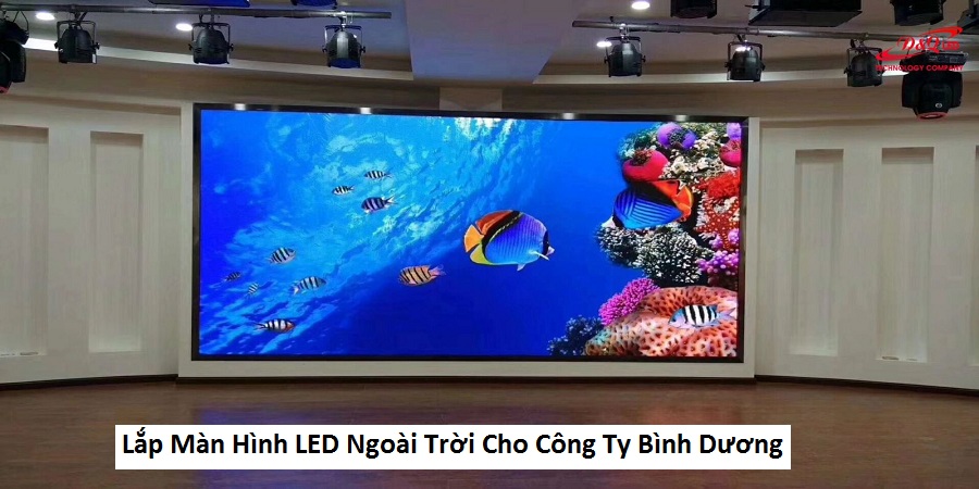 Lắp màn hình led ngoài trời cho công ty bình dương