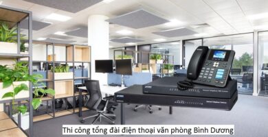 Thi công tổng đài điện thoại văn phòng bình dương