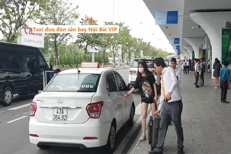 Taxi đưa đón sân bay nội bài vip