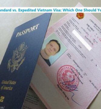 Standard vs. expedited vietnam visa which one should you choose