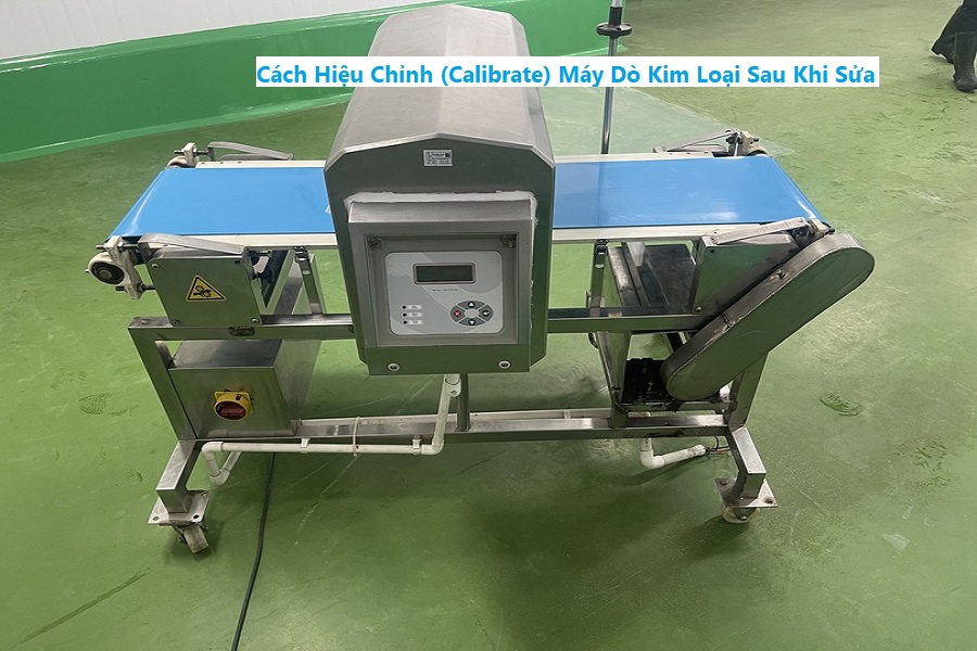 Cách hiệu chỉnh (calibrate) máy dò kim loại sau khi sửa